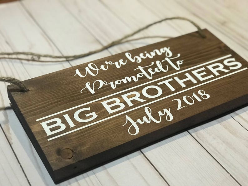Im Being Promoted To Big Brother Sign promoted To Big Etsy Im Being Promoted To Big Brother Sign promoted To Big Etsy