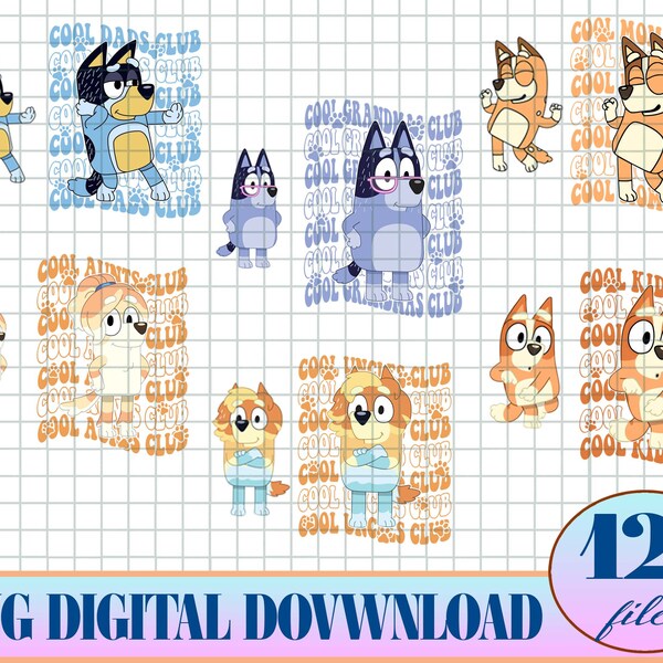 Bluey Family Matching Bundle PNG, Cool Moms Club, Cool Dads Club, Bluey Clipart, Bluey Family PNG, Bluey Birthday PNG.