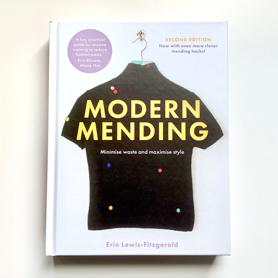 Modern Mending, Book, by Erin Lewisfitzgerald, Mending Guide, Second