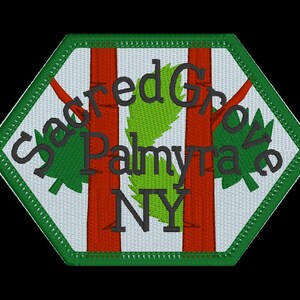 May include: A hexagonal green and white patch with red stripes and the text "Sacred Grove Palmyra NY" in black.