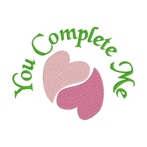 You Complete Me embroidery design...Hearts