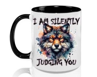Lustige Wolf-Kaffeetasse, ich urteile still über Sie, 325 ml, schwarzer Griff, spülmaschinenfest