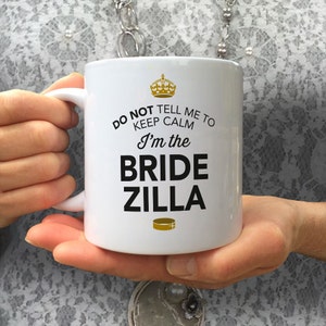 BrideZilla, Bride Gift, Bride Mug, Bachelorette Party, Alternative Bride Glass, Bachelorette Party Gift, Wedding Idea, Keep Calm Bride Mug image 5