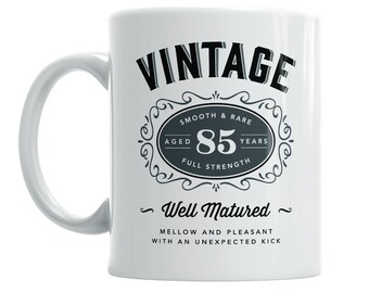 85th Birthday Mug for Coffee or Tea for Men and Women Gift Idea Vintage Keepsake Present for 85 year old