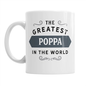 Greatest Poppa Mug - 11 Oz Ceramic Coffee Mug, Dishwasher Safe Gift - View #9
