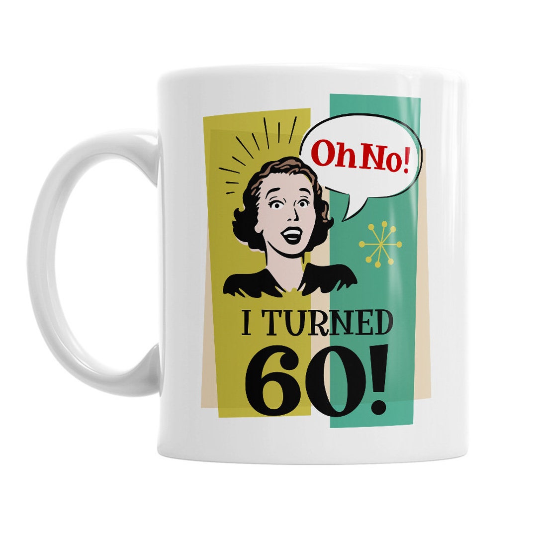 60th Birthday Gift Present Coffee Or Tea Mug For Women Gift Idea 60th-birthday-gift-present-coffee-or-tea-mug-for-women-gift-idea
