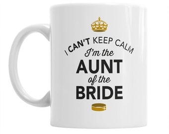 Aunt of The Bride, Wedding Mugs, Brides Aunt, Brides Aunt Gift, Brides Aunt, Aunt of the Bride, Brides Aunt Gift, Wedding Gift Ideas