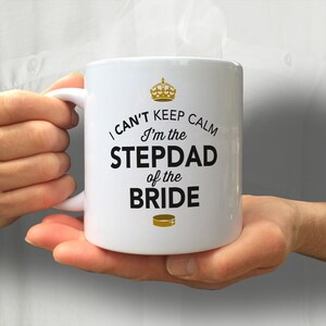 Stepdad of The Bride, Step Dad Wedding Mug, Brides Stepdad, Brides Stepdad Gift, Stepdad, Brides Stepdad, Stepdad of the Bride image 5