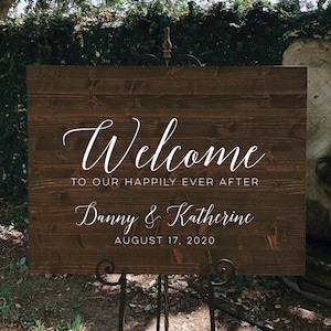 Large Custom Wood Welcome to our Happily Ever After Sign Personalized for Weddings Receptions And Events Handmade Welcome Sign