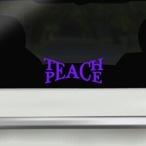 Teach Peace Car Window Decal: Glossy Vinyl Bumper Sticker Bild 5