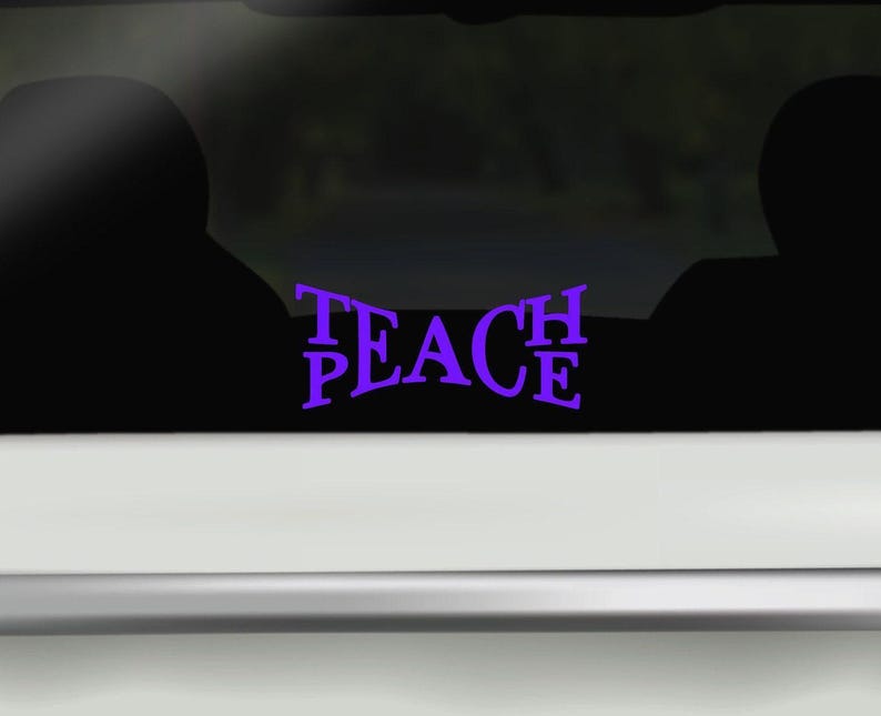 Teach Peace Car Window Decal: Glossy Vinyl Bumper Sticker Bild 5
