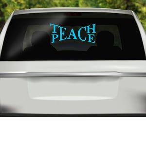 Teach Peace Car Window Decal: Glossy Vinyl Bumper Sticker Bild 2