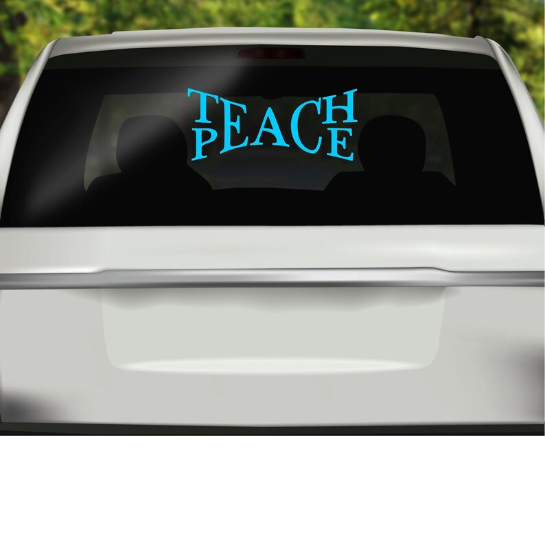Teach Peace Car Window Decal: Glossy Vinyl Bumper Sticker Bild 2