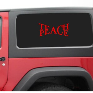 Teach Peace Car Window Decal: Glossy Vinyl Bumper Sticker Bild 6