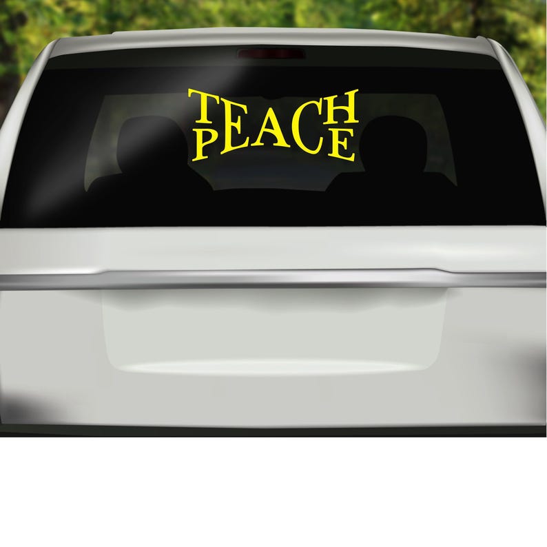 Teach Peace Car Window Decal: Glossy Vinyl Bumper Sticker Bild 3