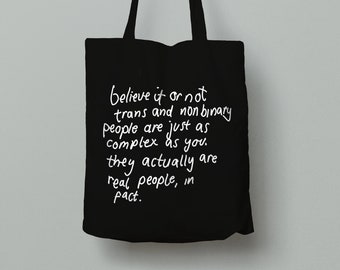 Trans and non binary people tote bag, sarcastic queer bags