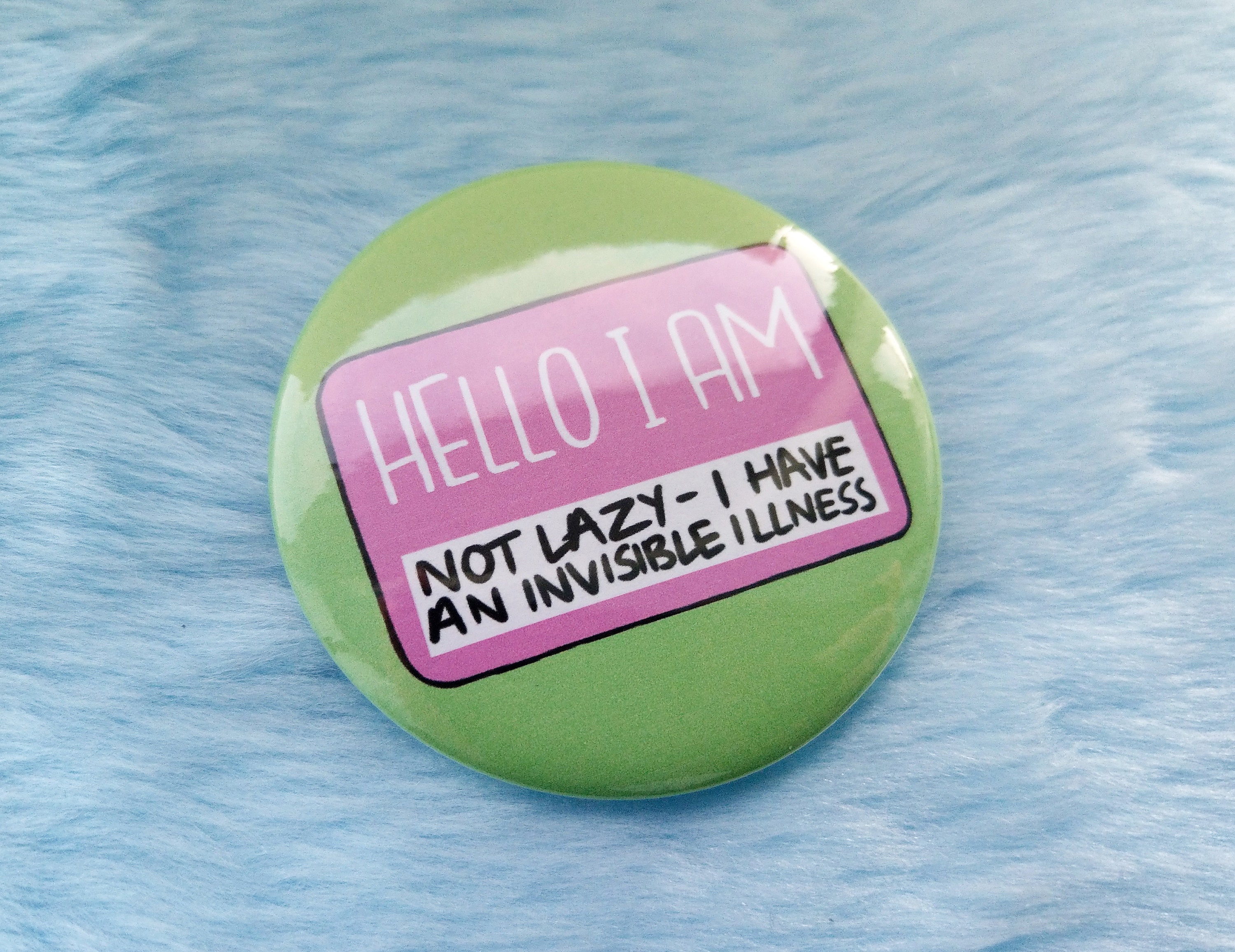 Hello I Am Not Lazy Badge Invisible Illness Pins | Etsy