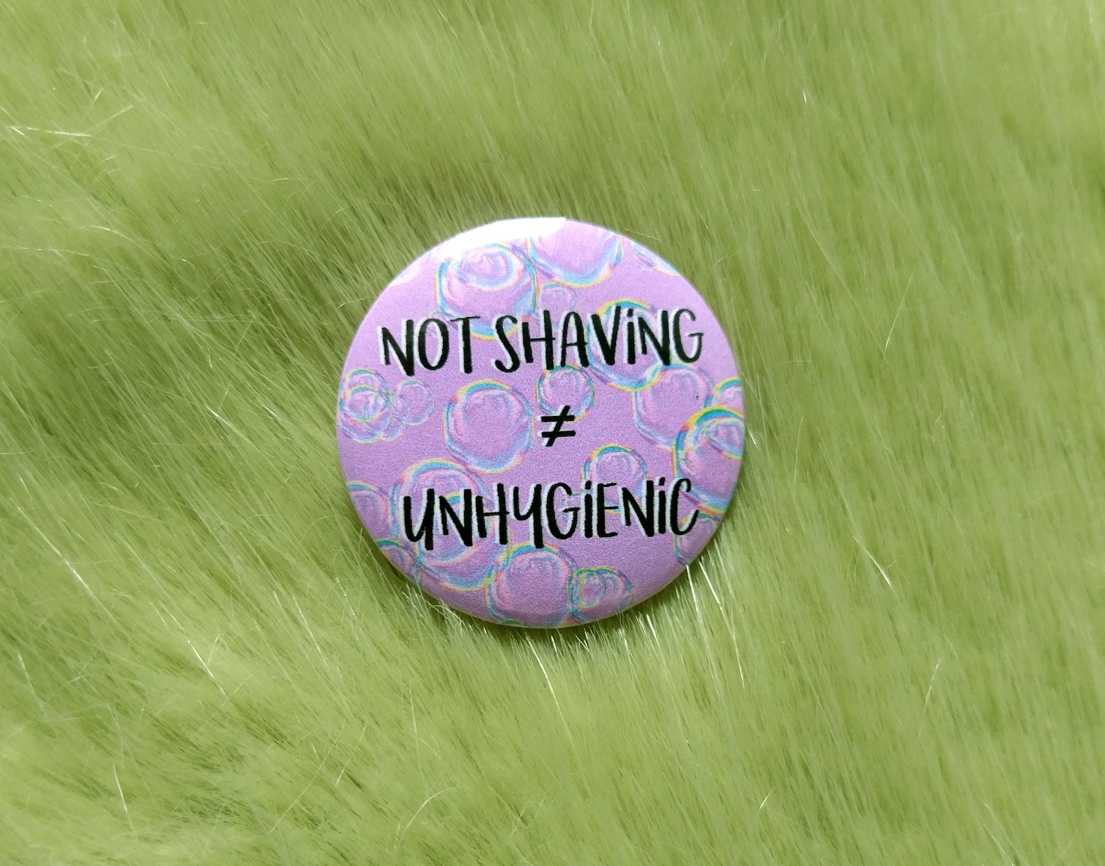 Not Shaving Isn't Unhygienic Badge Feminist Pins Social Etsy