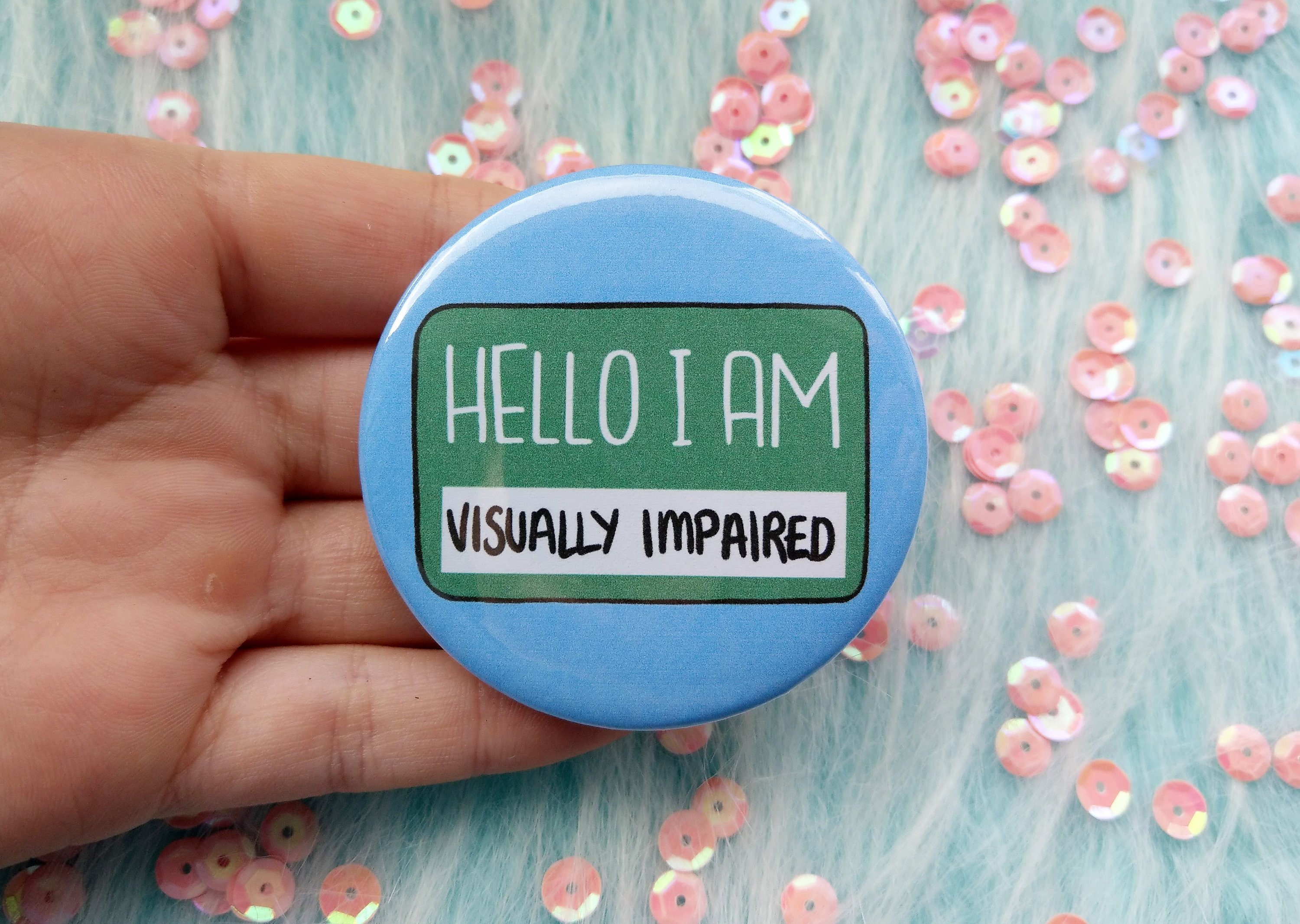 Hello I am visually impaired badge partially sighted pins Etsy