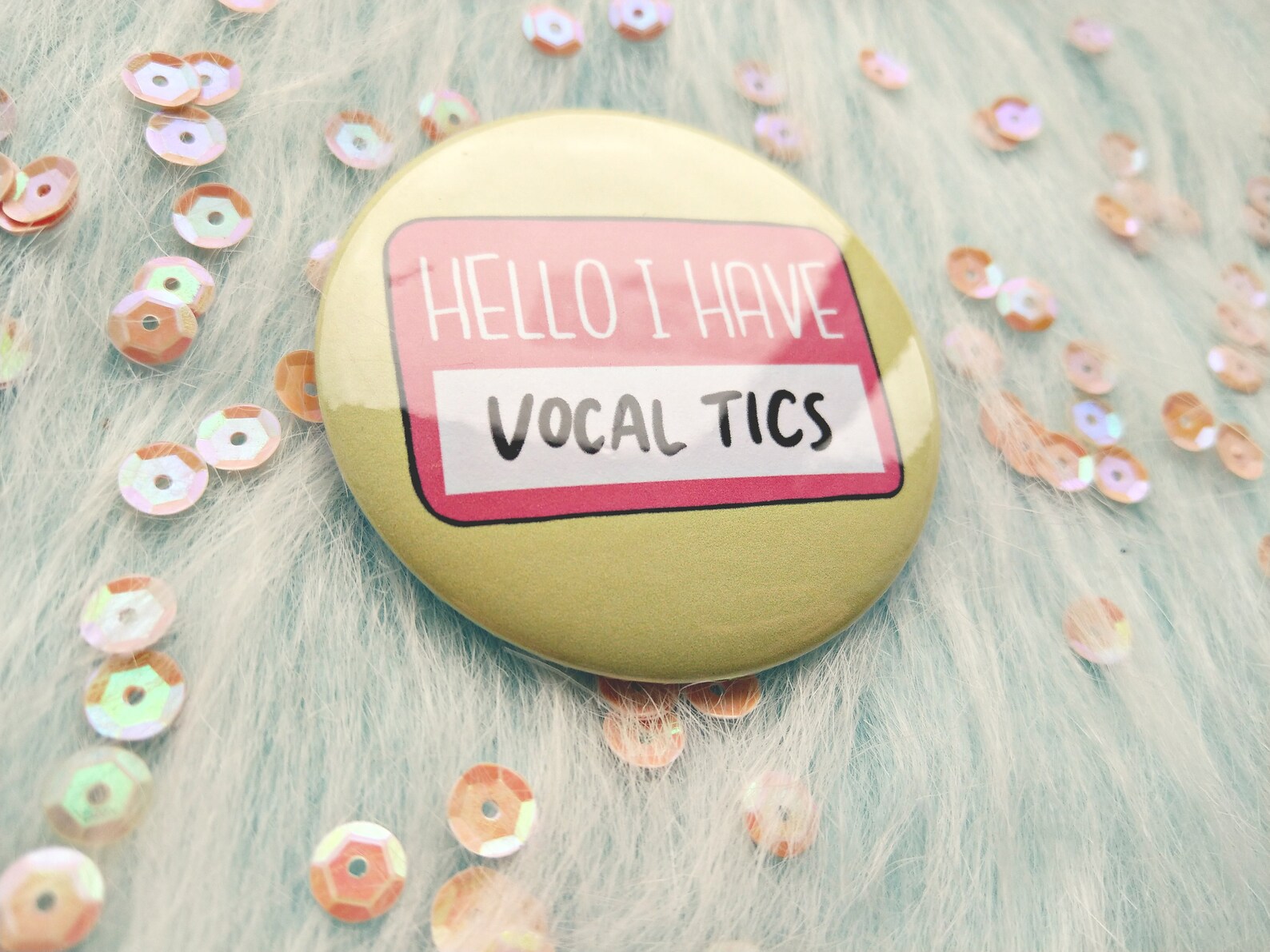 Hello I Have Vocal Tics Badge Tic Disorder Awareness Etsy UK