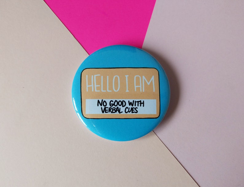 Hello I Am Not Good With Verbal Cues Badge Autistic Pins | Etsy