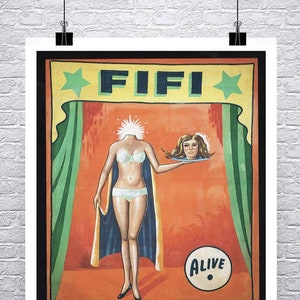Fifi Vintage Freak Show Poster: Giclee Fine Art Print