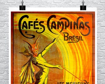 May include: A vintage poster advertising Cafés Campinas coffee from Brazil. The poster features a green, devil-like figure with horns and wings, holding a stick and pointing towards a swirling, yellow and orange background. The text on the poster reads "Cafés Campinas Brésil" and "Les meilleurs du monde".
