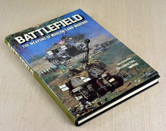 Vintage,Battlefield,The Weapons,of Modern,Land,Warfare,Military Book,Book,Hardcover,1986,Ian Hogg,Christopher  Foss,Longmeadow press