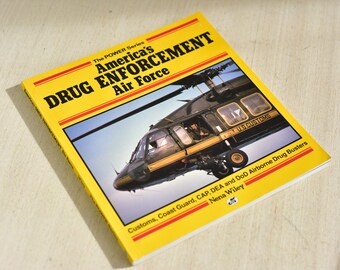 Vintage,America's,Drug,Enforcement,Air Force,by Nena Wiley,1992,Paperback,Military Book,Book,The power Series,Motorbooks International