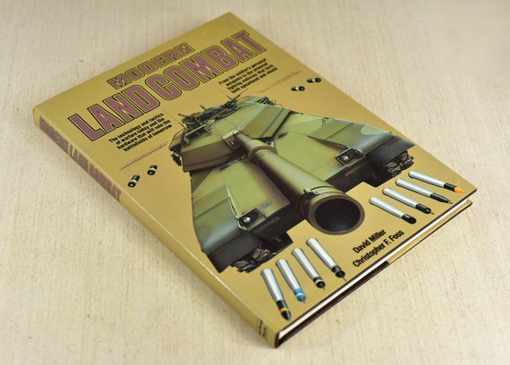 Vintage,Illustrated,Modern,Land,Combat,Military Book,Book,Hardcover,1987,David Miller,Christopher F Foss,Portland House