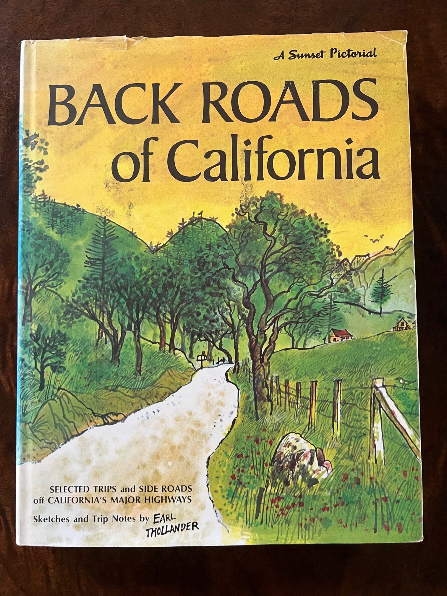 Back Roads of California 1971 Hardcover First Printing 