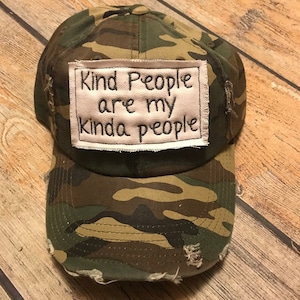 Kind people are my kinda people hat, Shabby patch Hats, Personalized hat, ladies Birthday gift, bad hair day hat, inspirational sayings