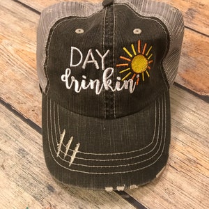 Day Drinkin&#39; embroidered Hats, Personalized hats, vacation hat, Day Drinkin&#39; hat, Girls Birthday gift, ladies hat, Lake hat, girls weekend