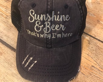Sunshine & Beer es por eso que estoy aquí Sombreros bordados, Sombreros personalizados, sombrero de vacaciones, regalo de damas, sombrero de dama, sombrero de lago, fin de semana de niñas