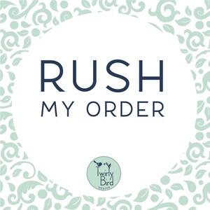 Rush order