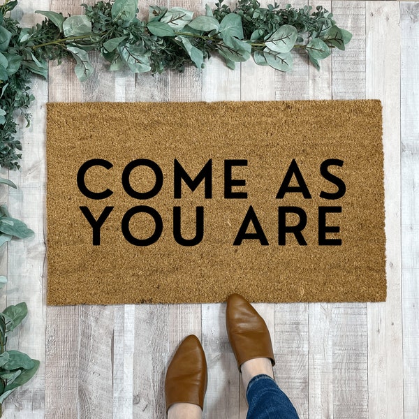 Come as You Are Doormat Etsy