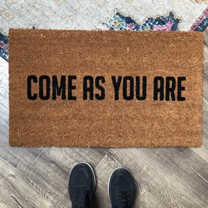 Come As You Are Doormat, Front Porch Decor, Pride welcome mat for front door, Gift for New House, Cute Doormat, Doormat Outdoor, LGBTQ decor