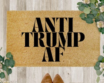 Anti Trump AF Doormat, Funny Political Doormat, Anti Trump Decor, Protest Welcome Mat Outdoor, Liberal Porch Decor, Resist Door Mat Large