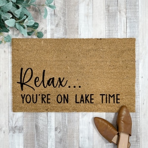 Relax you&#39;re at the Lake Doormat, Probably at the lake, lakehouse decor, Summer Welcome Mats, Lake House Decor, Lake life doormat outdoor