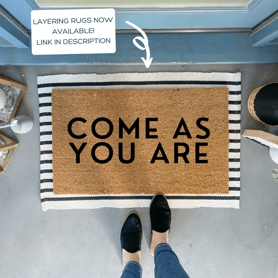 Come As You Are Doormat / Modern Doormat / Doormat Layering / Etsy