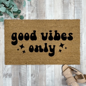 Good Vibes Only Doormat, Funny Doormat Outdoor, Cute Doormat, Nickel