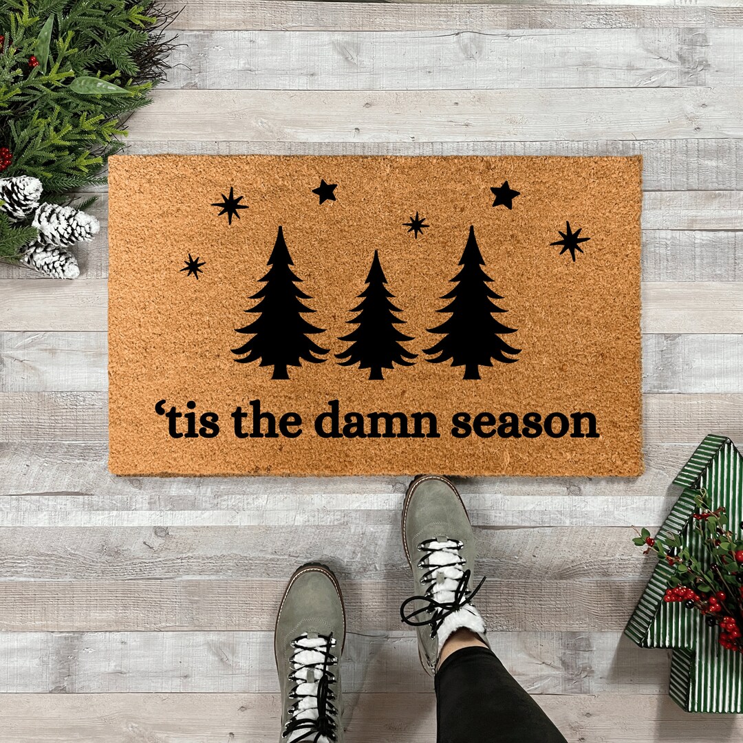 Tis the Damn Season Doormat, Christmas Doormat, Apartment Doormat