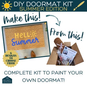 May include: DIY doormat kit, Summer Edition. The image shows a finished doormat with "Hello Summer" in blue and yellow. The kit includes a doormat, paint, and instructions. The text says "Make this!" and "From this!"
