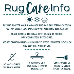May include: A white informational graphic titled Rug Care Info in dark teal text. It features icons for sun, snow, rain, a hanger, and a broom. The text provides instructions on keeping rugs in sheltered locations, cleaning, and using a rug pad.