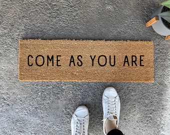 Skinny Doormat, Come as you are doormat, Small Doormat, Personalized Doormat, Small Welcome Mat, Playhouse Doormat, Doormat Layering Rug