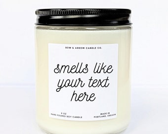 Vela de soja personalizada "Huele a...": un regalo divertido y personalizado