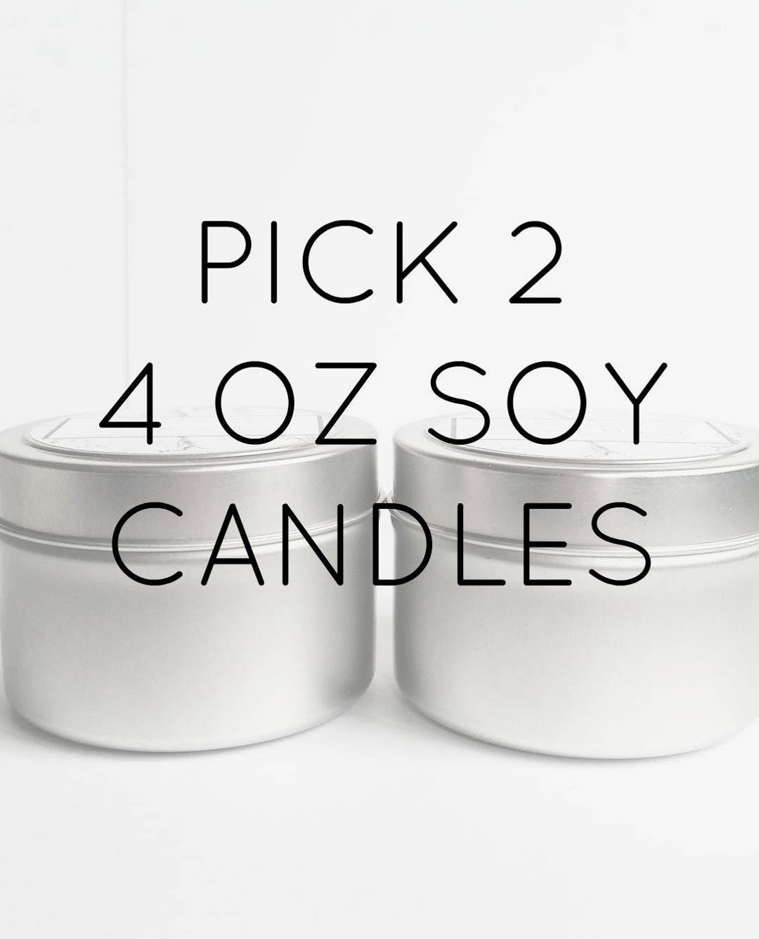 Pick Two 4 Oz. Soy Candle Tins Bulk Soy Candles Scented Soy Candles