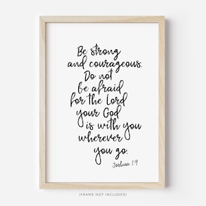 Joshua 1 9 Christian Art Print, be Strong and Courageous Art Print, Christian Nursery Decor, schriftkunstdruk kinderkamer muurdecoratie