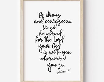 Josua 1 9 Kristen konsttryck, Var stark och modig bibelord väggdekoration