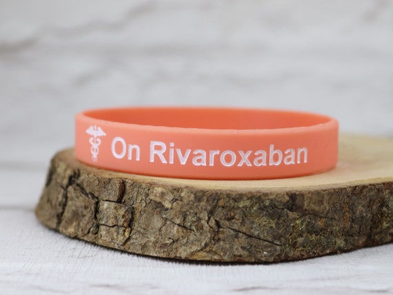 rivaroxaban alert bracelet
